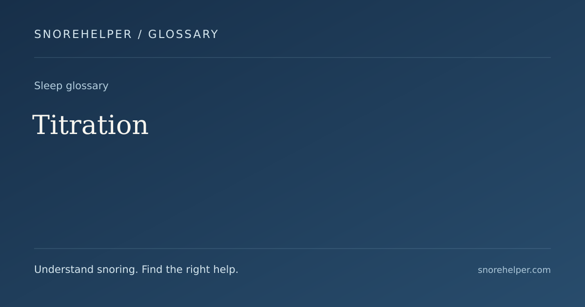 Glossary: Titration